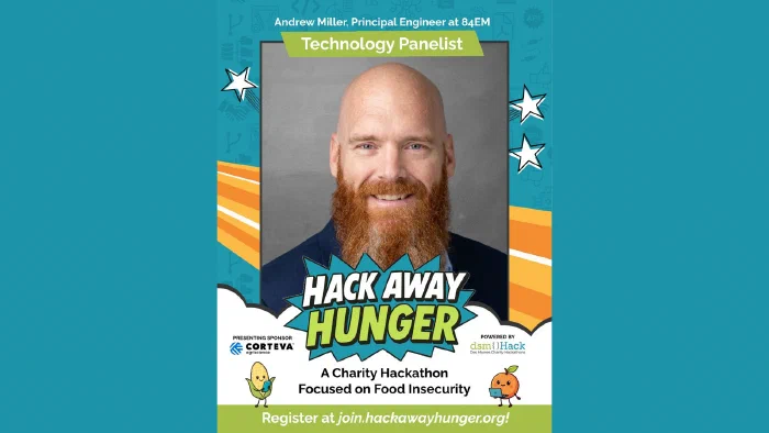 Hack Away Hunger speaker card announcing Andrew Miller, Principal Engineer at 84EM, as a technology panelist